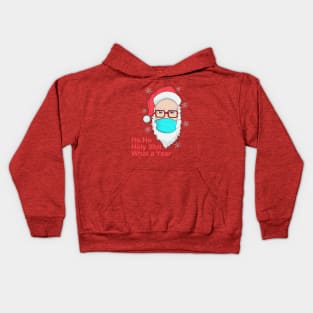 Ho Ho Holy Shit What a Year Kids Hoodie
